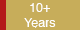 10+ Years 10+ Years